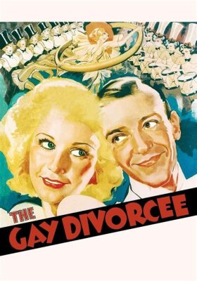 The Gay Divorcee –  A Sparkling Musical Filled With Whimsical Romance and Toe-Tapping Tunes!